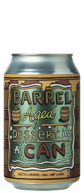 Barrel Aged Dessert In A Can - Salted Caramel Choc Chip Cookie Barrel Aged Dessert In A Can - Salted Caramel Choc Chip Cookie